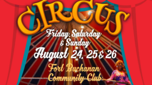 The Latin American Circus @ Fort Buchanan